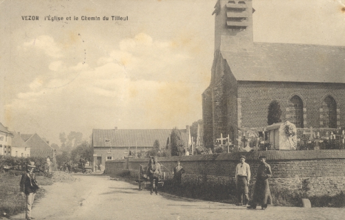 VEZON - église et chemin du Tilleul - oblitération 7 12 1914 - Coordonnées GPS • Nord : 50 34 07 • Est : 3 30 04